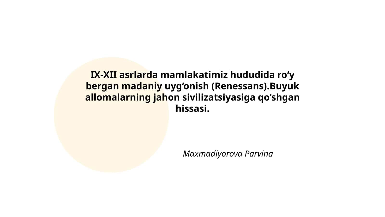 IX-XII asrlarda mamlakatimiz hududida ro‘y bergan madaniy uyg‘onish (Renessans)