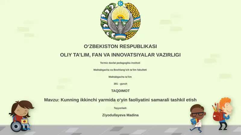 Kunning ikkinchi yarmida oʻyin faoliyatini samarali tashkil etish