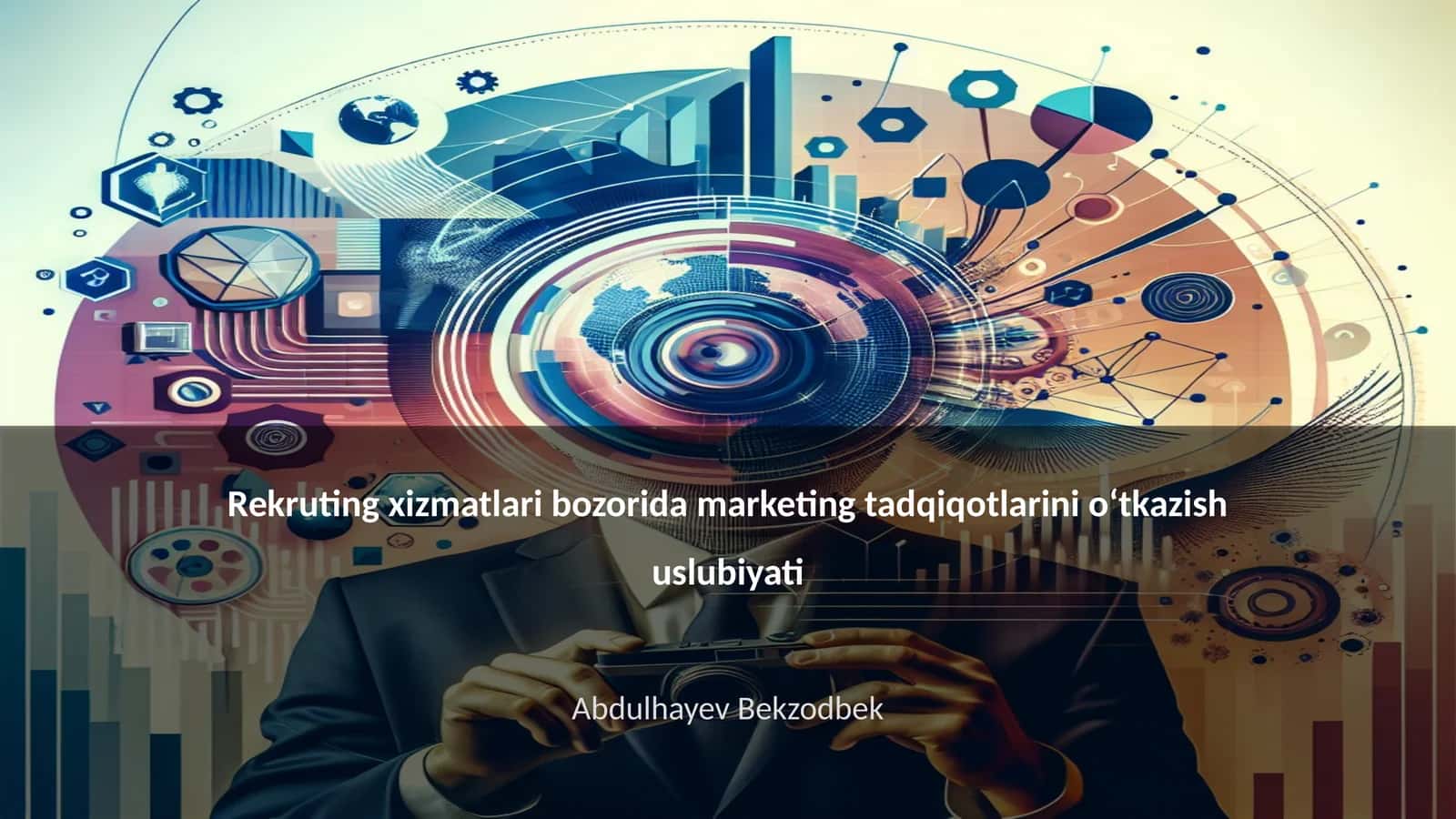 Rekruting xizmatlari bozorida marketing tadqiqotlarini o‘tkazish uslubiyati