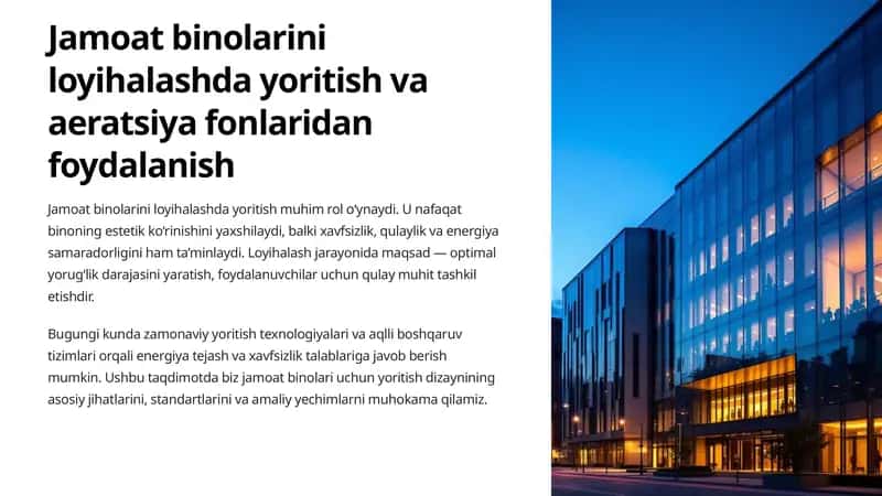 Jamoat binolarini loyihalashda yoritish va aeratsiya fonlaridan foydalanish