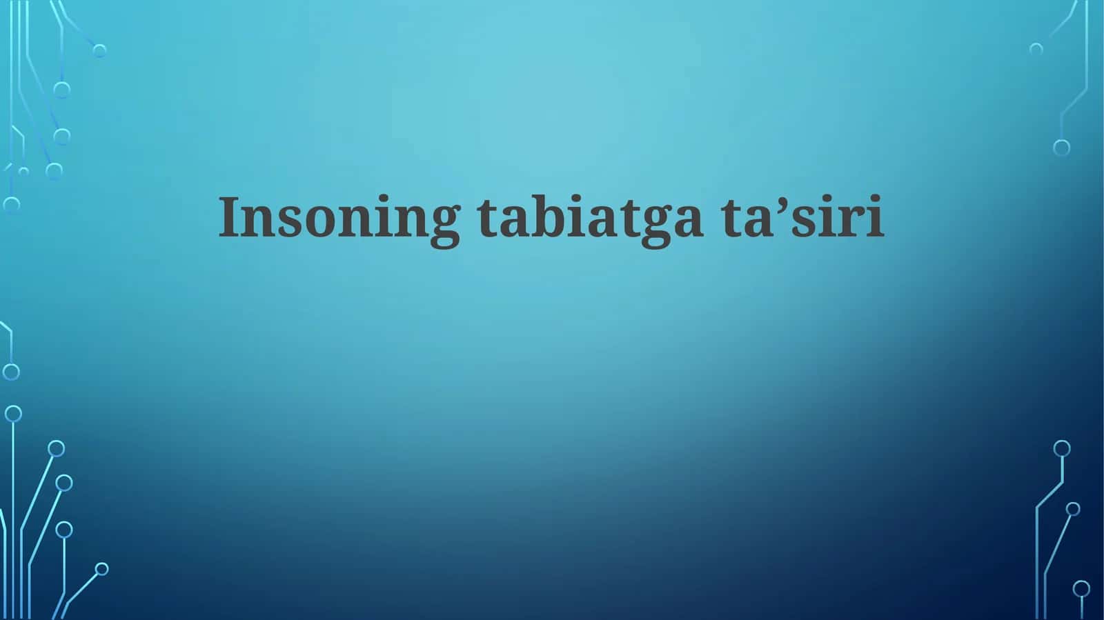 Insoning tabiatga ta'siri