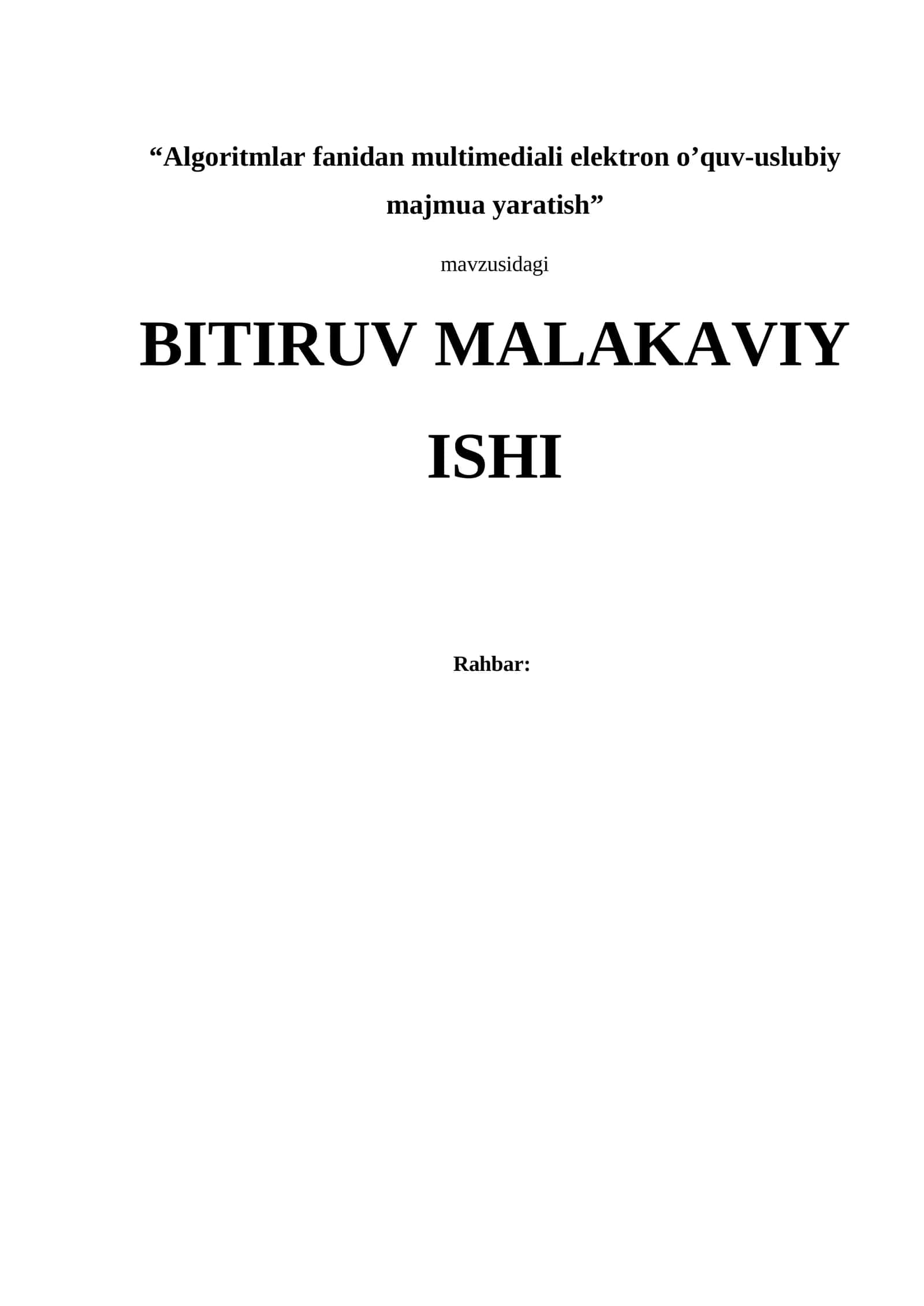 Algоritmlar fanidan multimediali elektrоn o’quv-uslubiy majmua yaratish