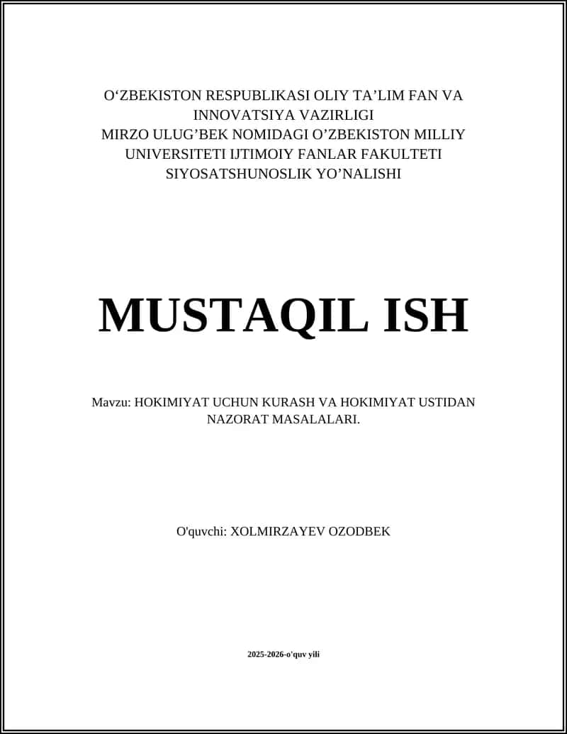 HOKIMIYAT UCHUN KURASH VA HOKIMIYAT USTIDAN NAZORAT MASALALARI