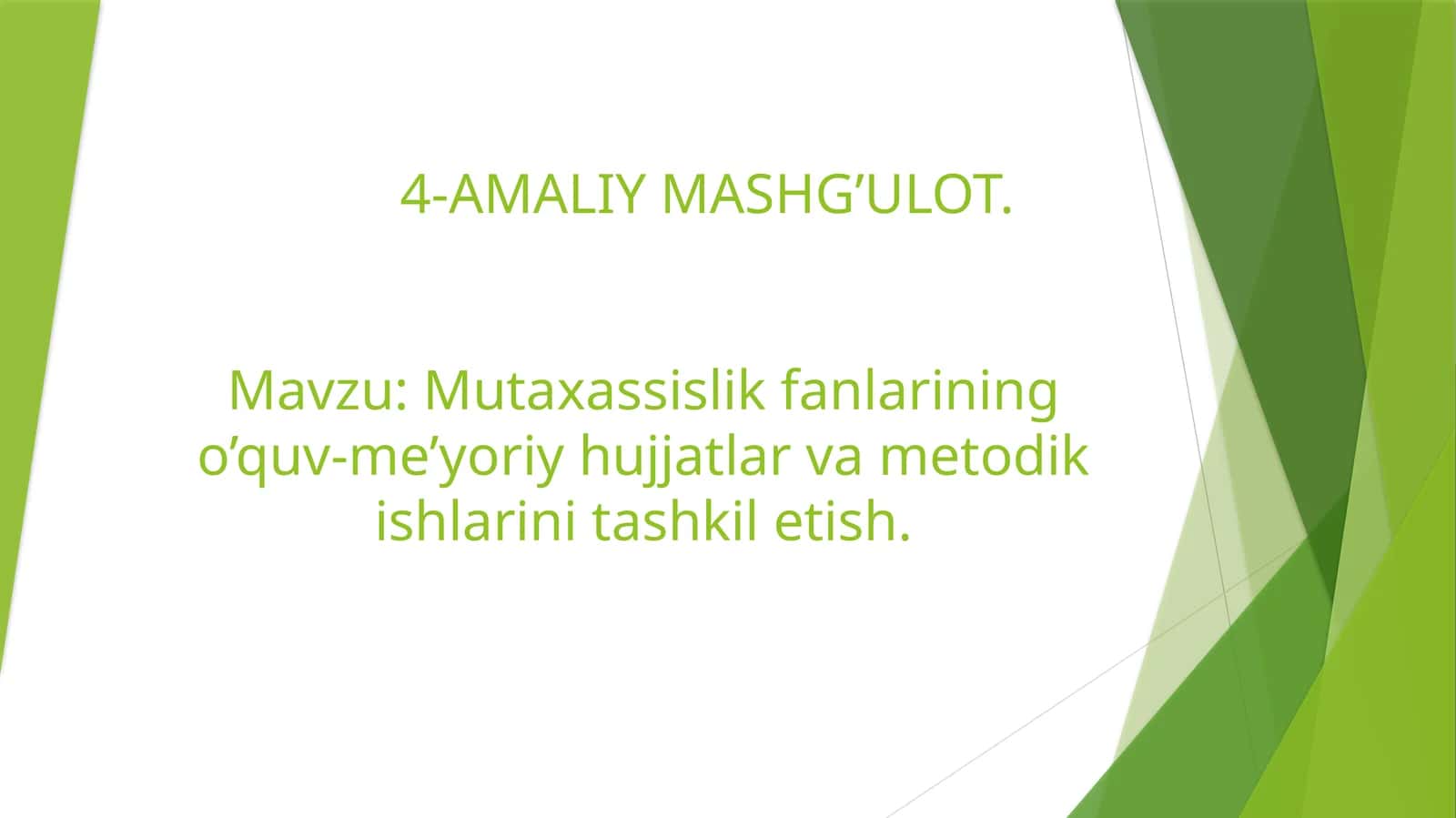 Mutaxassislik fanlari o’quv-me’yoriy hujjatlari va metodik ishlar