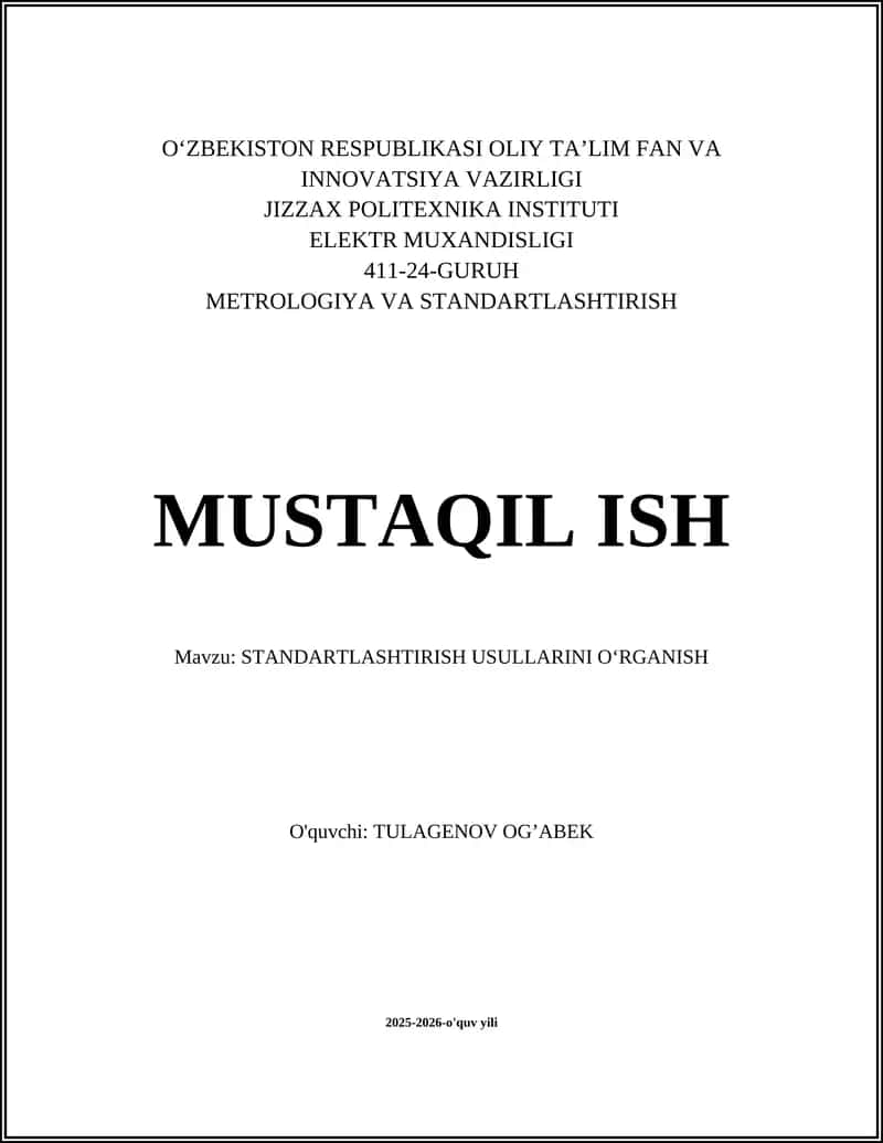 STANDARTLASHTIRISH USULLARINI OʻRGANISH