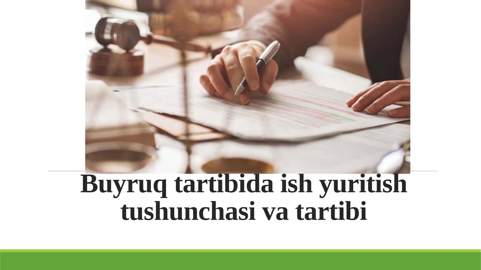 Buyruq tartibida ish yuritish tushunchasi va tartibi.