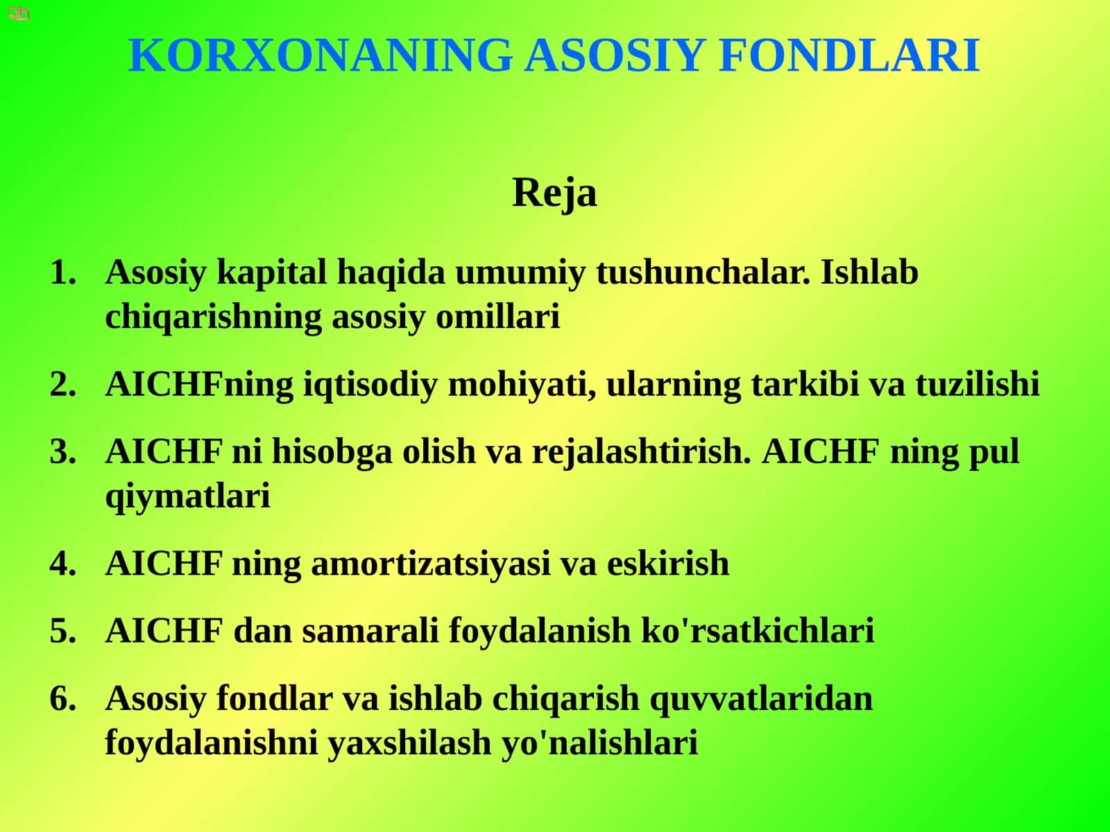 KORXONANING ASOSIY FONDLARI
