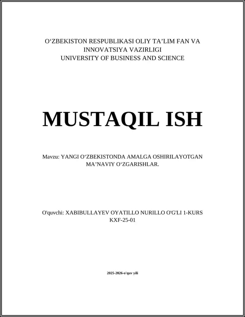 YANGI O‘ZBEKISTONDA AMALGA OSHIRILAYOTGAN MA’NAVIY O‘ZGARISHLAR