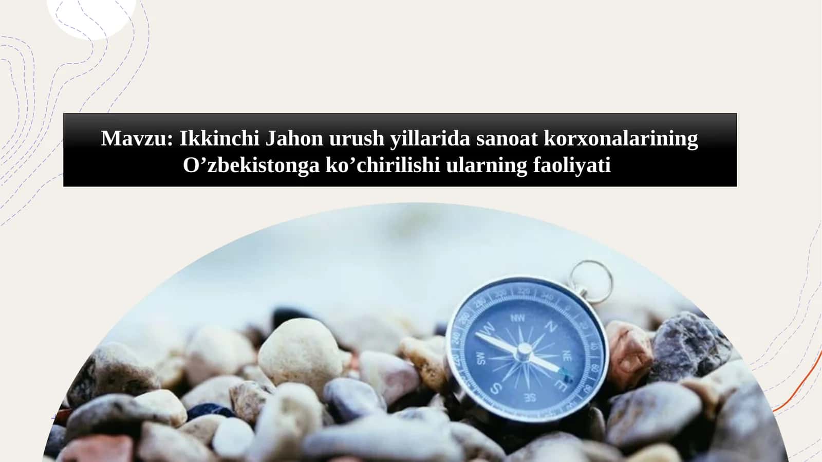 Ikkinchi Jahon urush yillarida sanoat korxonalarining O’zbekistonga ko’chirilishi ularning faoliyati