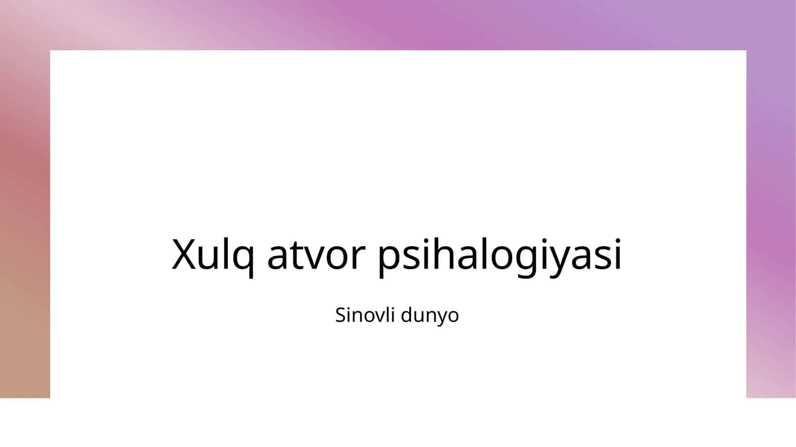 Xulq atvor psihalogiyasi