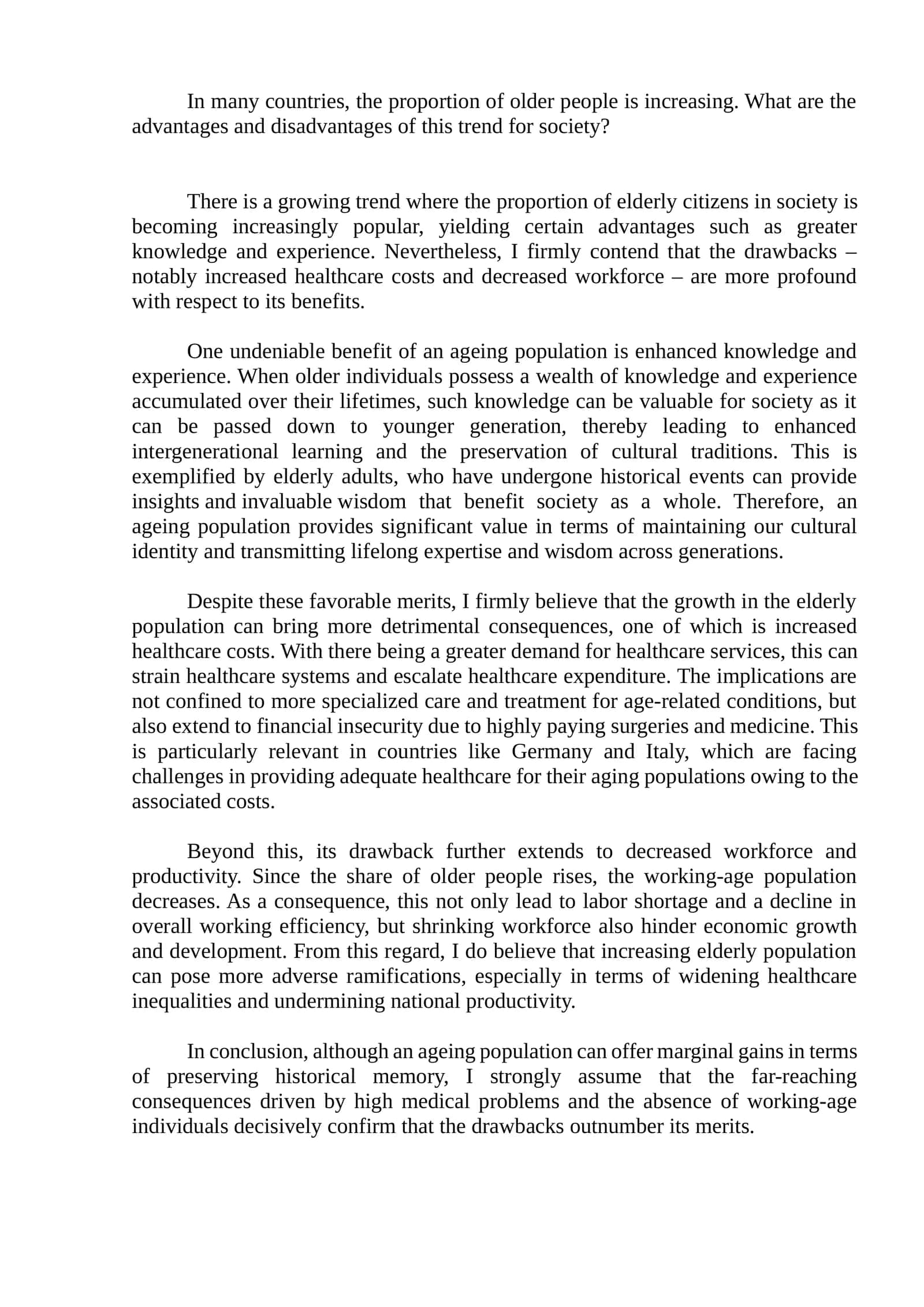 Advantages and disadvantages of the increasing proportion of older people in society