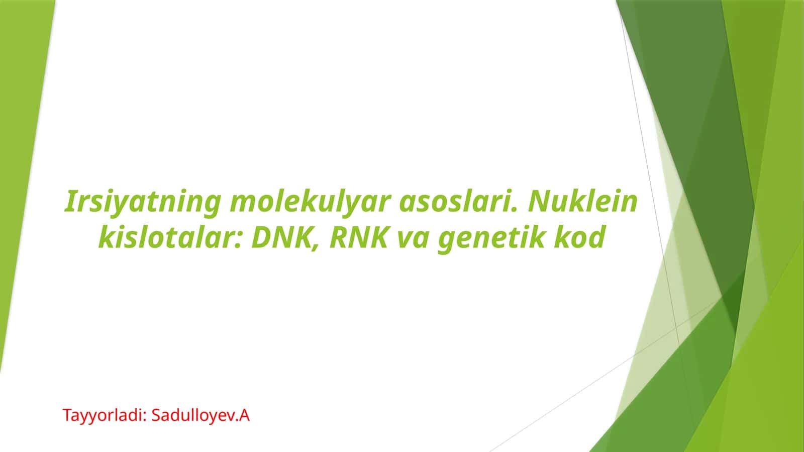 Irsiyatning molekulyar asoslari.pptx