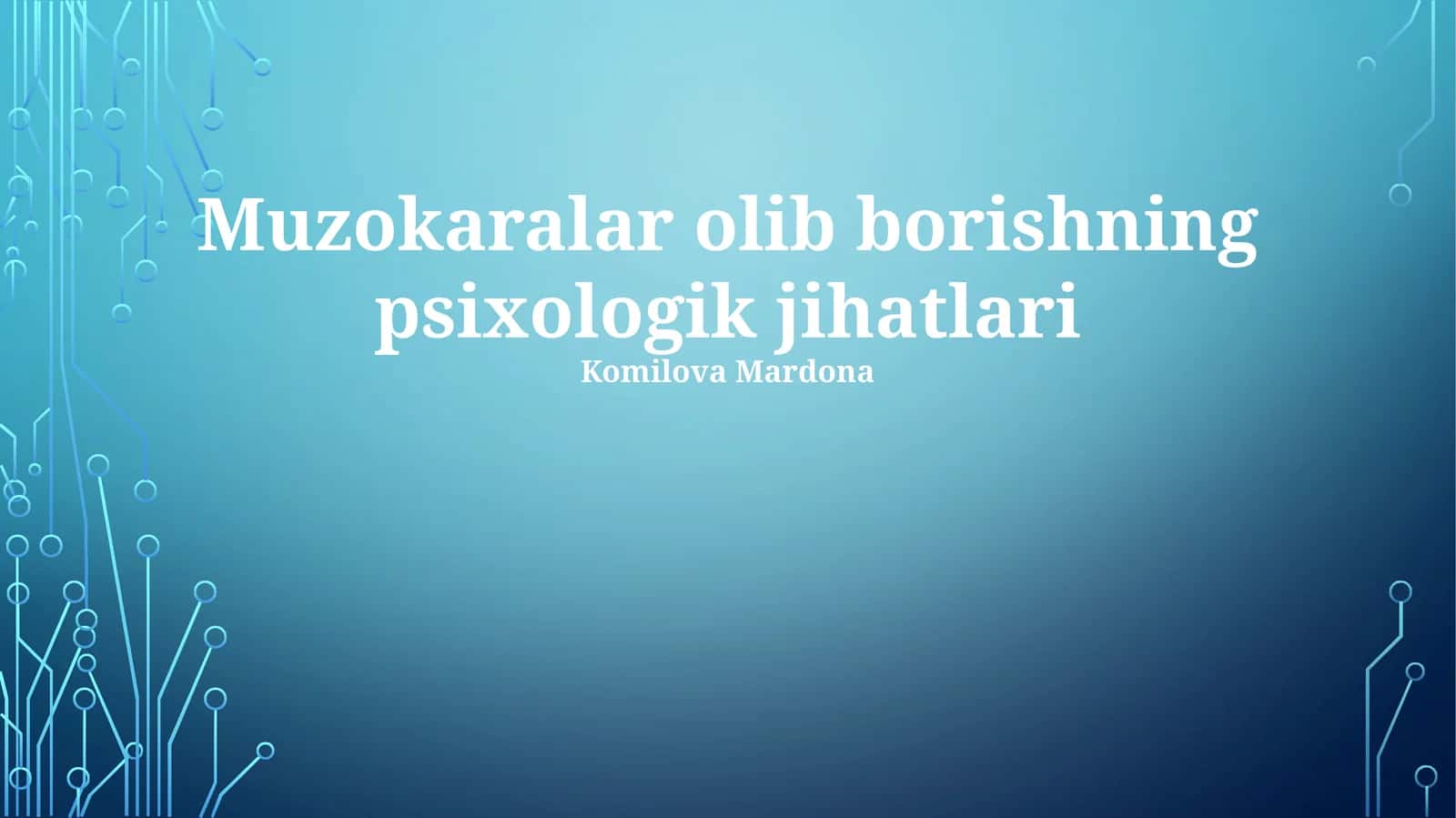 Muzokaralar olib borishning psixologik jihatlari