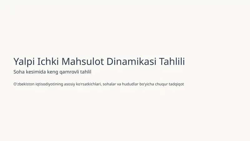 Yalpi Ichki Mahsulot Dinamikasi Tahlili
