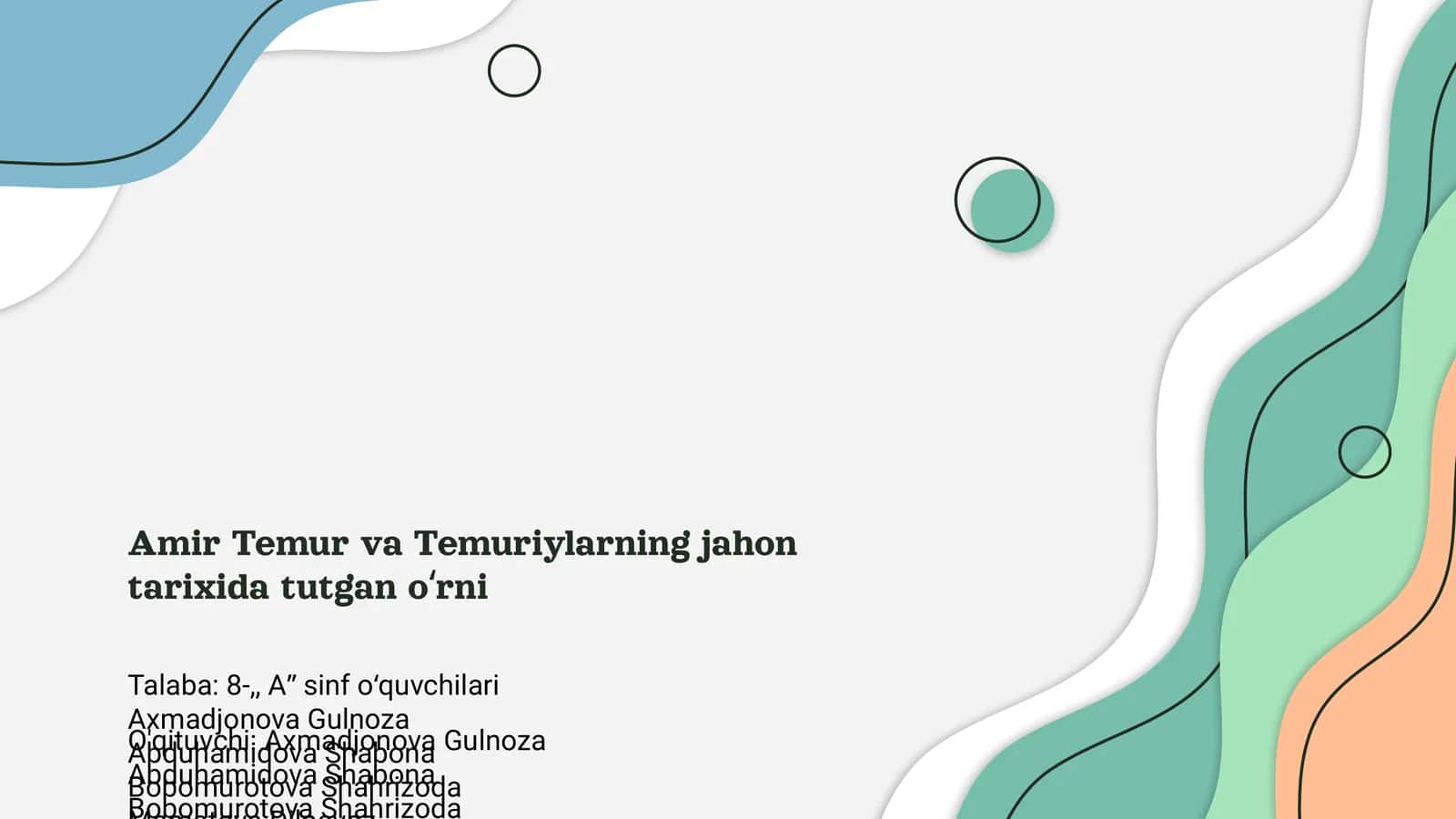 Amir Temur va Temuriylarning jahon tarixida tutgan o‘rni