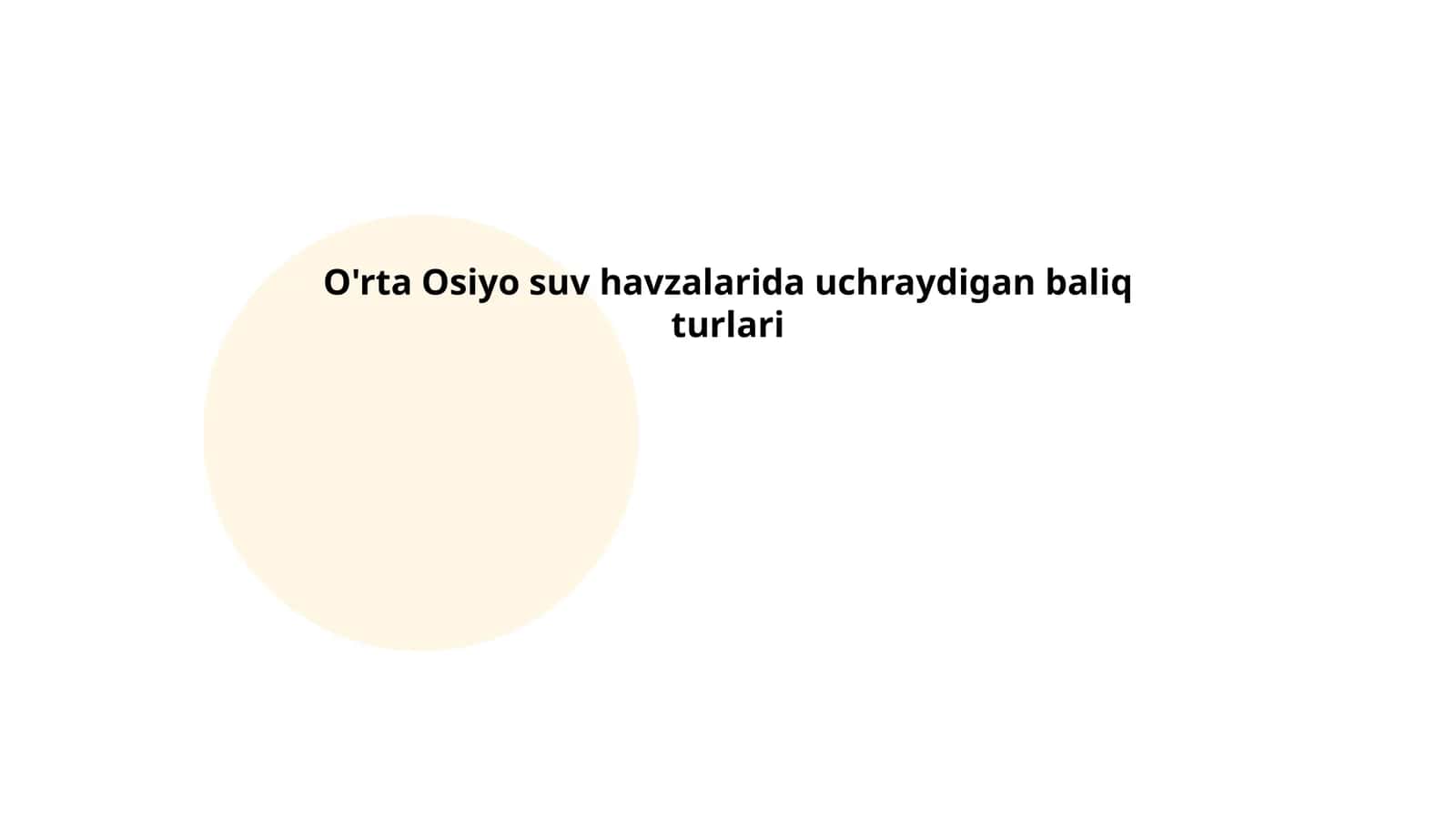 Oʻrta Osiyo suv havzalarida uchraydigan baliq turlari