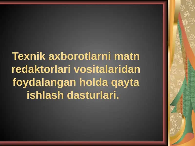 Texnikaxborotlarni qayta ishlash dasturlari