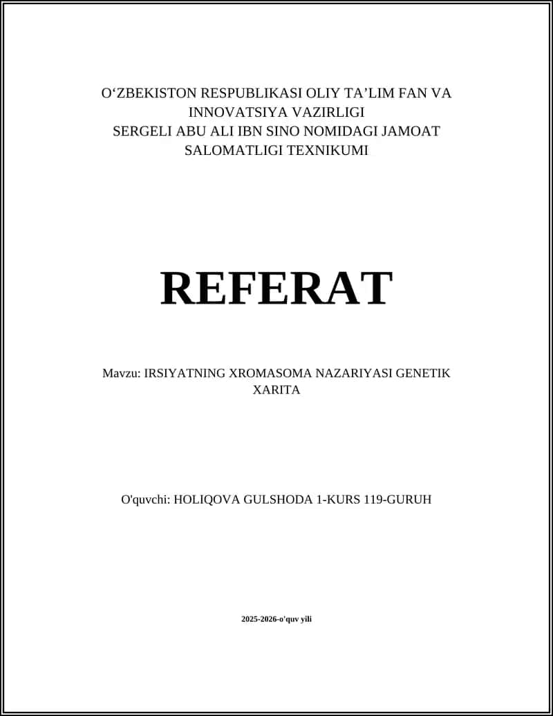 IRSIYATNING XROMASOMA NAZARIYASI GENETIK XARITA