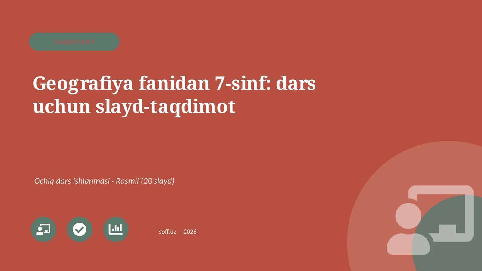 Geografiya fanidan 7-sinf: dars uchun slayd-taqdimot