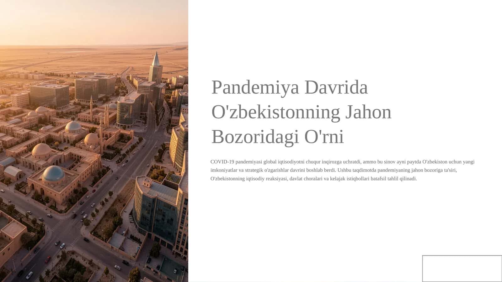 Pandemiya Davrida O'zbekistonning Jahon Bozoridagi O'rni