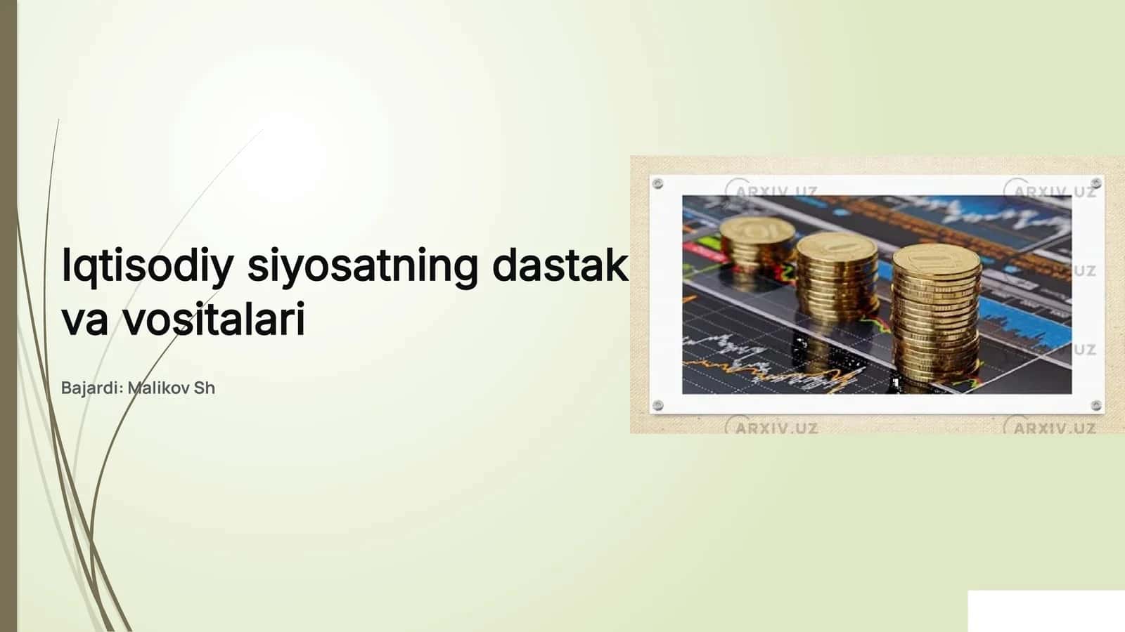 Iqtisodiy siyosatning dastak va vositalari