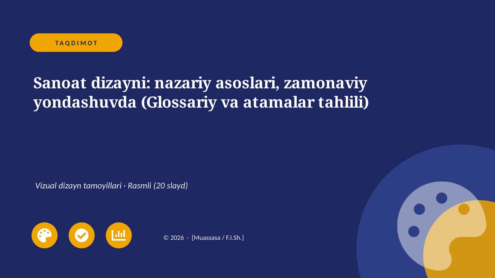 Sanoat dizayni: nazariy asoslari, zamonaviy yondashuvda (Glossariy va atamalar tahlili)