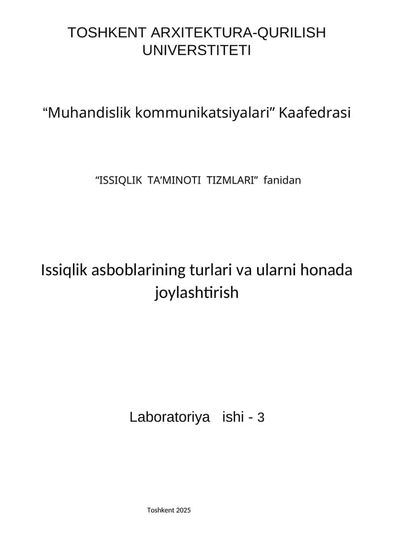 Issiqlik asboblarining turlari va ularni honada joylashtirish