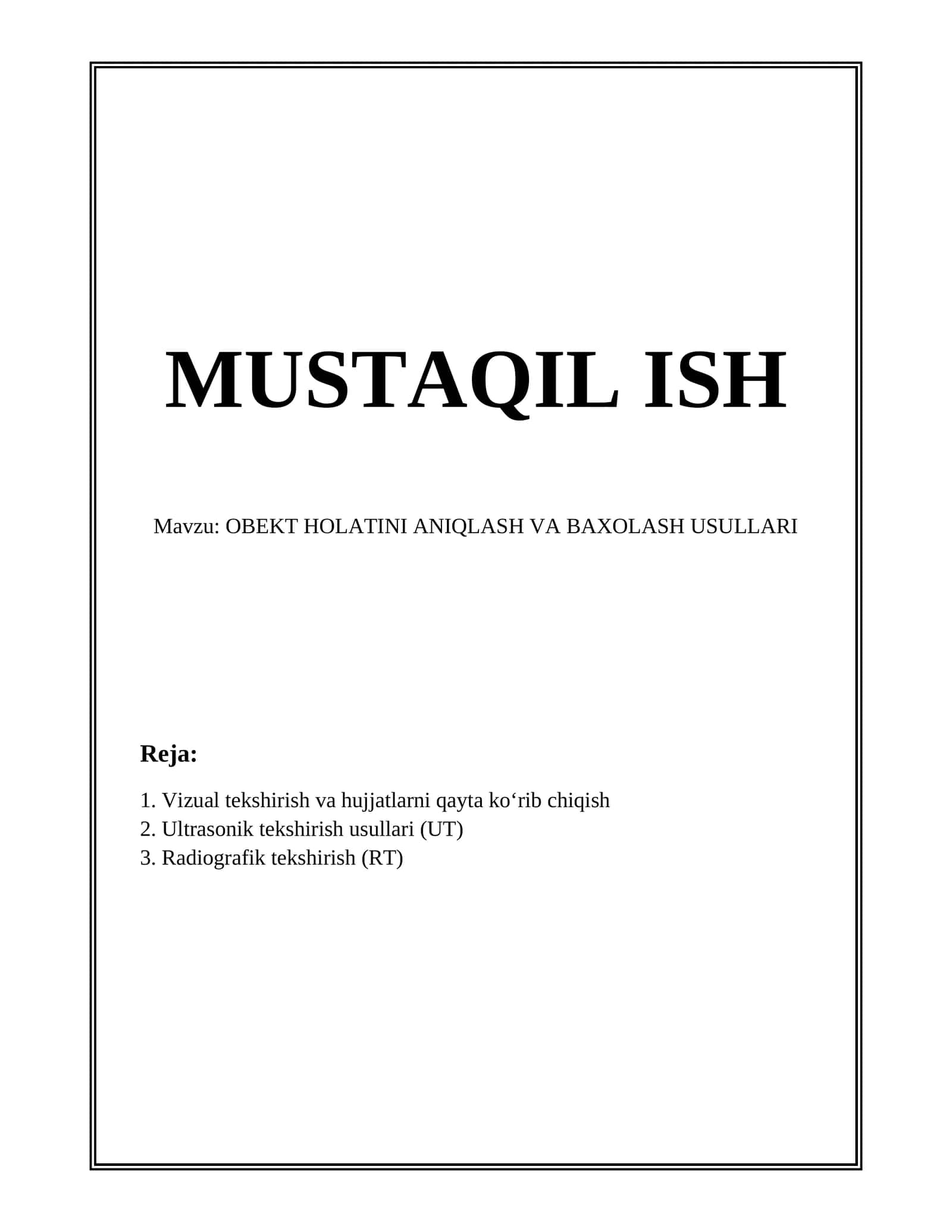 OBEKT HOLATINI ANIQLASH VA BAXOLASH USULLARI
