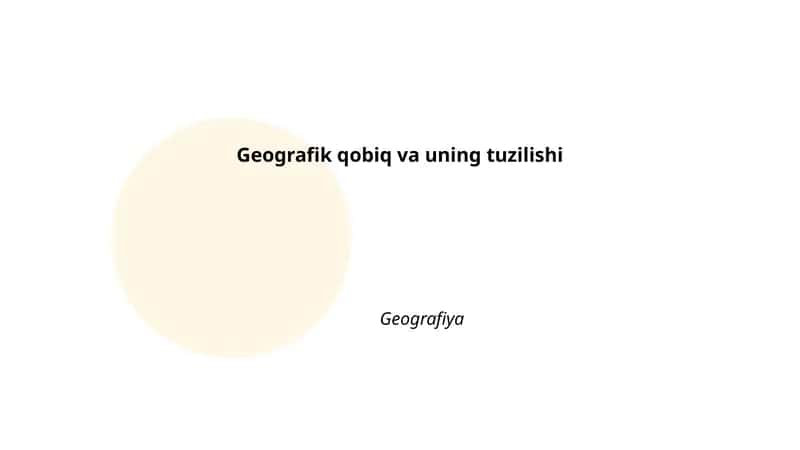 Geografik qobiq va uning tuzilishi