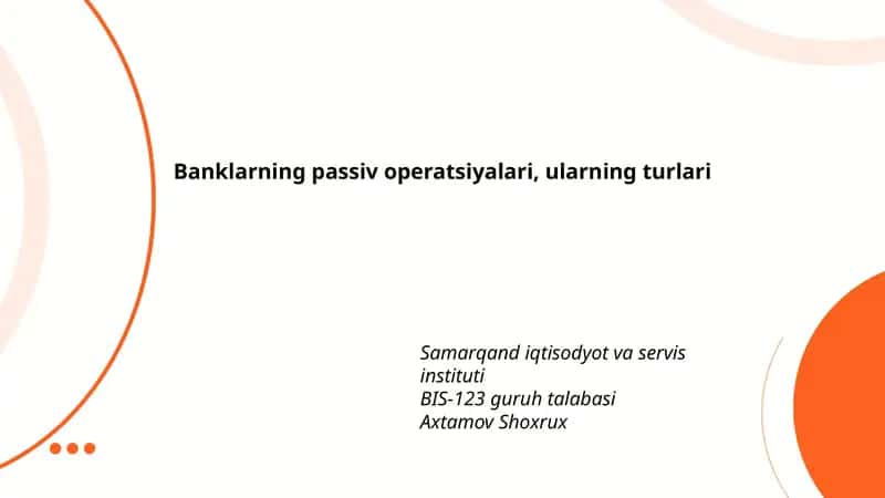 Banklarning passiv operatsiyalari, ularning turlari