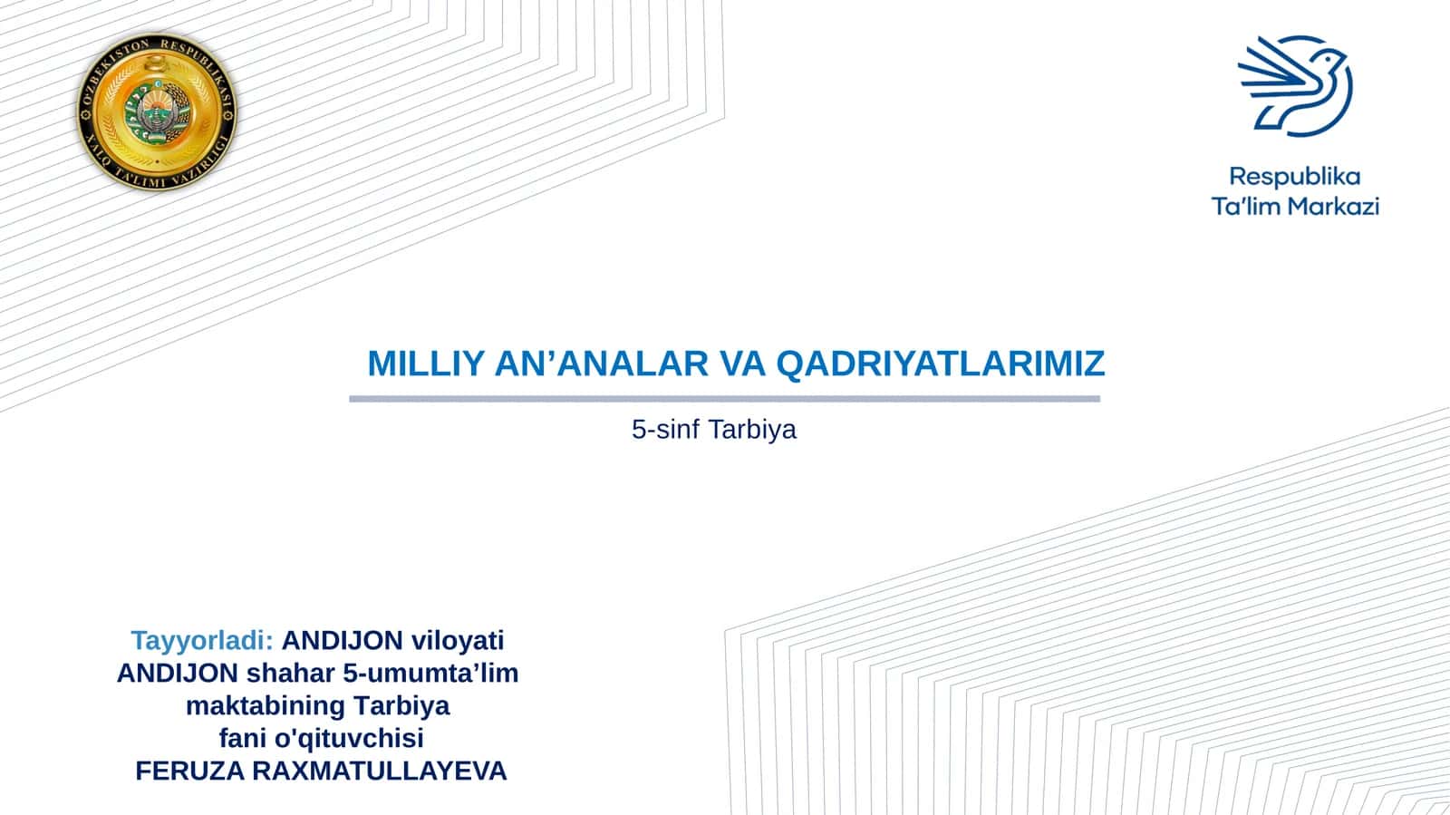 MILLIY AN’ANALAR VA QADRIYATLARIMIZ