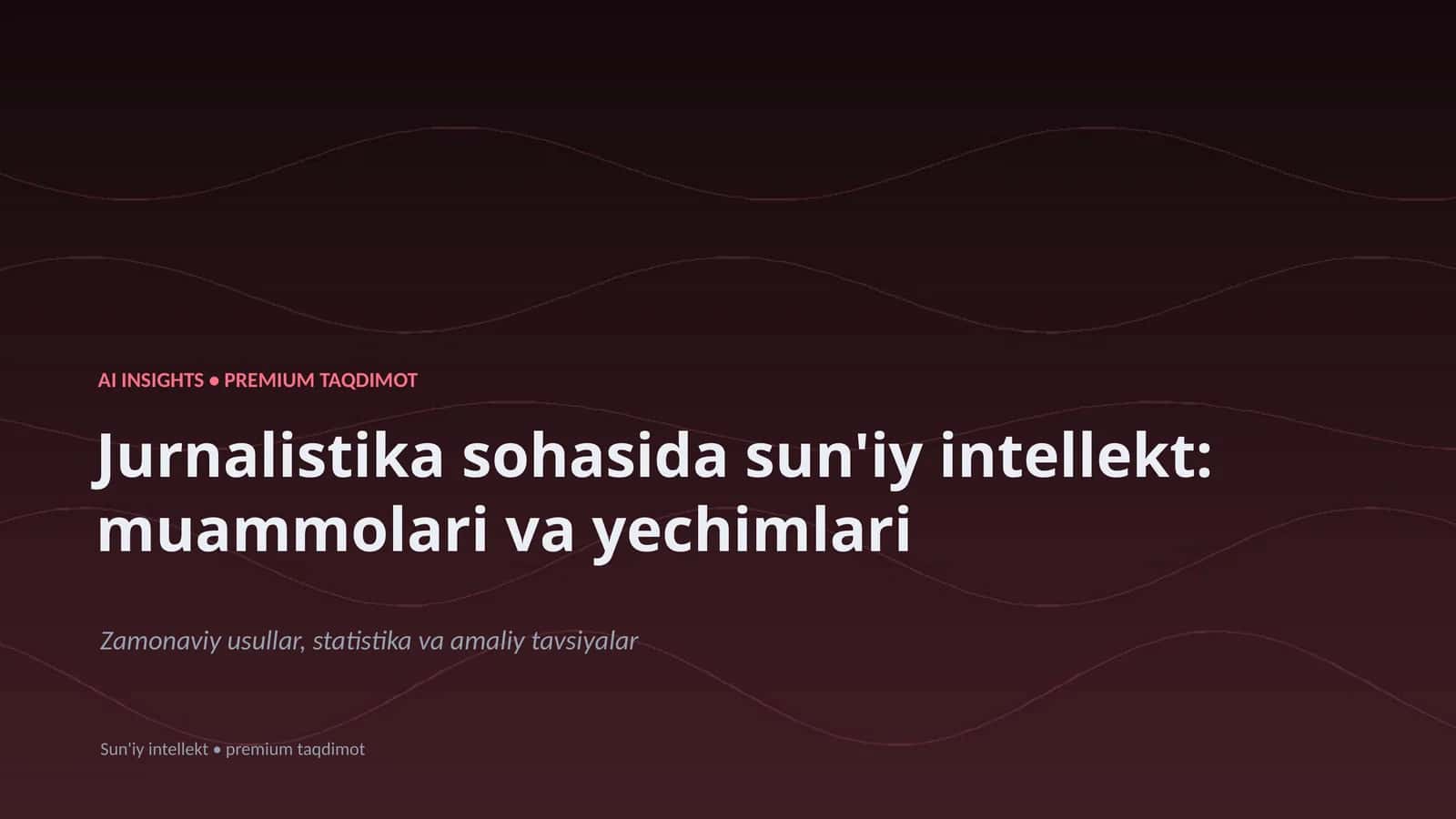 Sun'iy intellekt: muammolari va yechimlari
