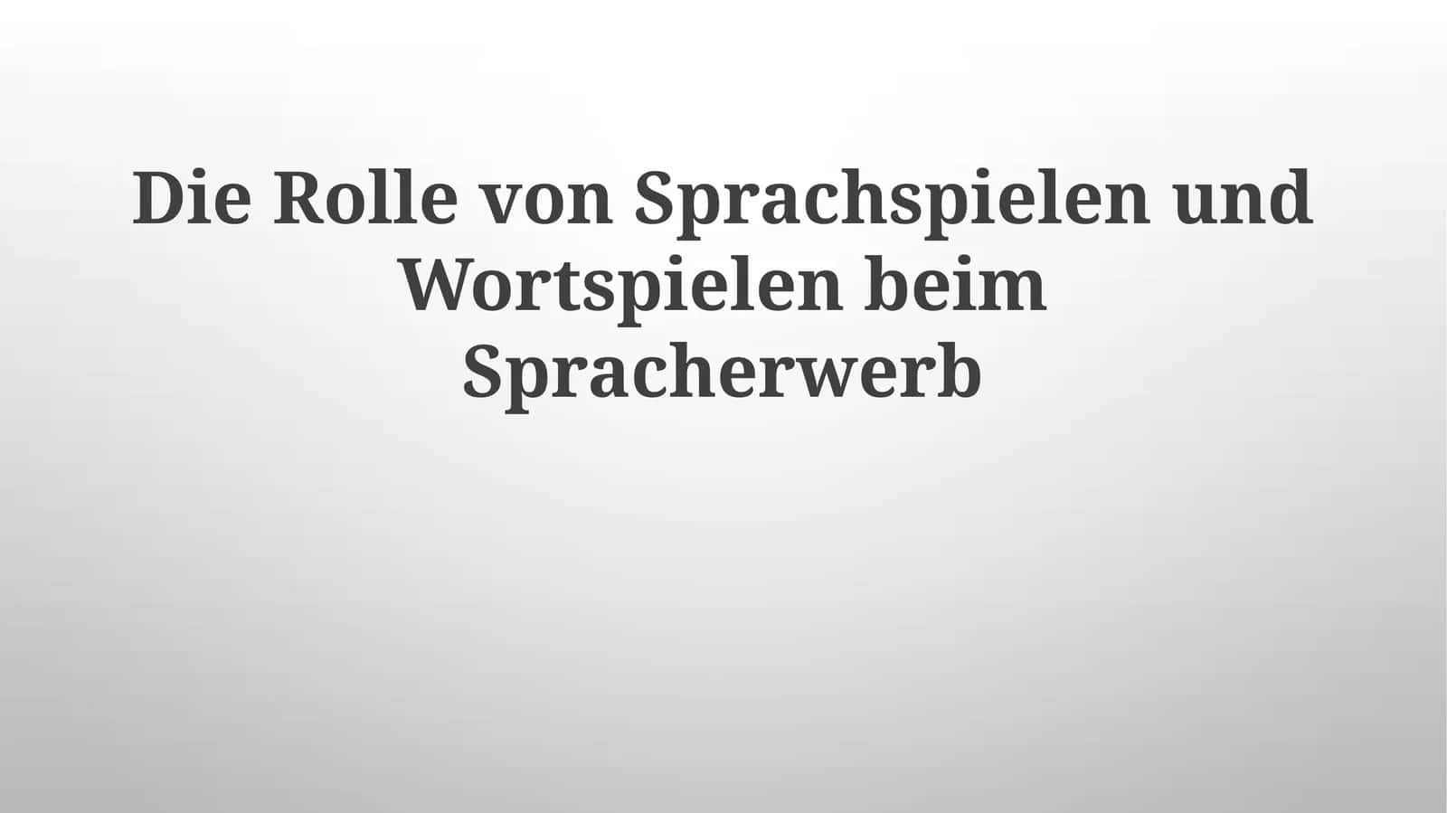 Die Rolle von Sprachspielen und Wortspielen beim Spracherwerb