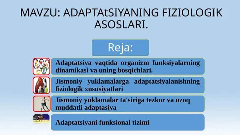 ADAPTAtSIYANING FIZIOLOGIK ASOSLARI