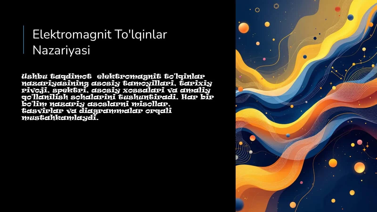 Elektromagnit To'lqinlar Nazariyasi
