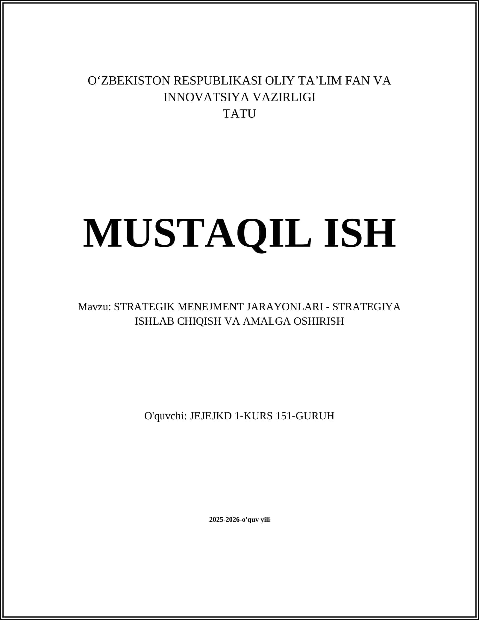 STRATEGIK MENEJMENT JARAYONLARI - STRATEGIYA ISHLAB CHIQISH VA AMALGA OSHIRISH