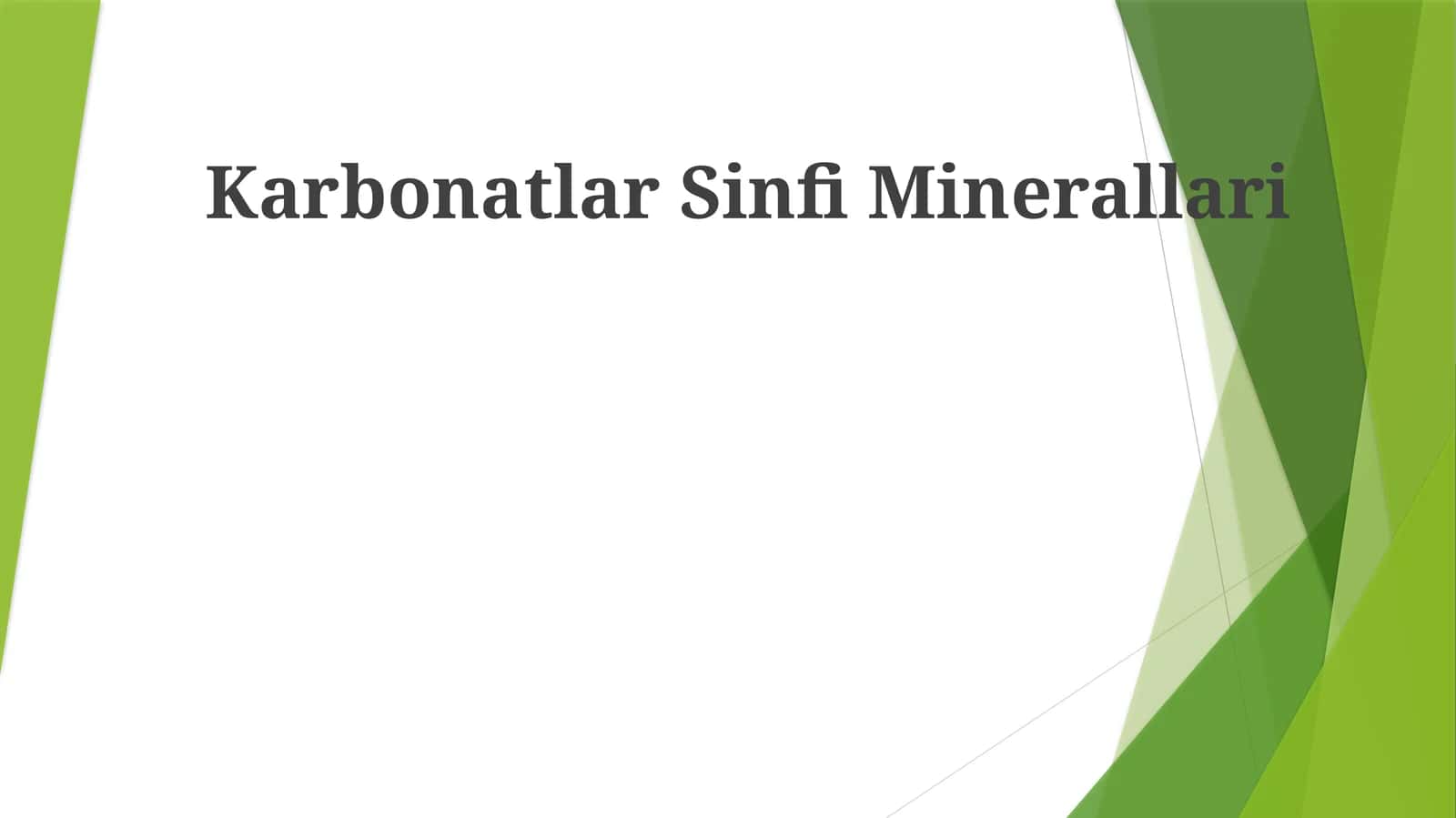 Karbonatlar Sinfi Minerallari