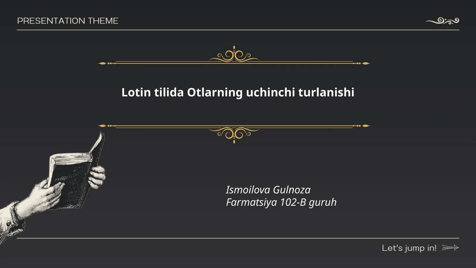 Lotin tilida Otlarning uchinchi turlanishi