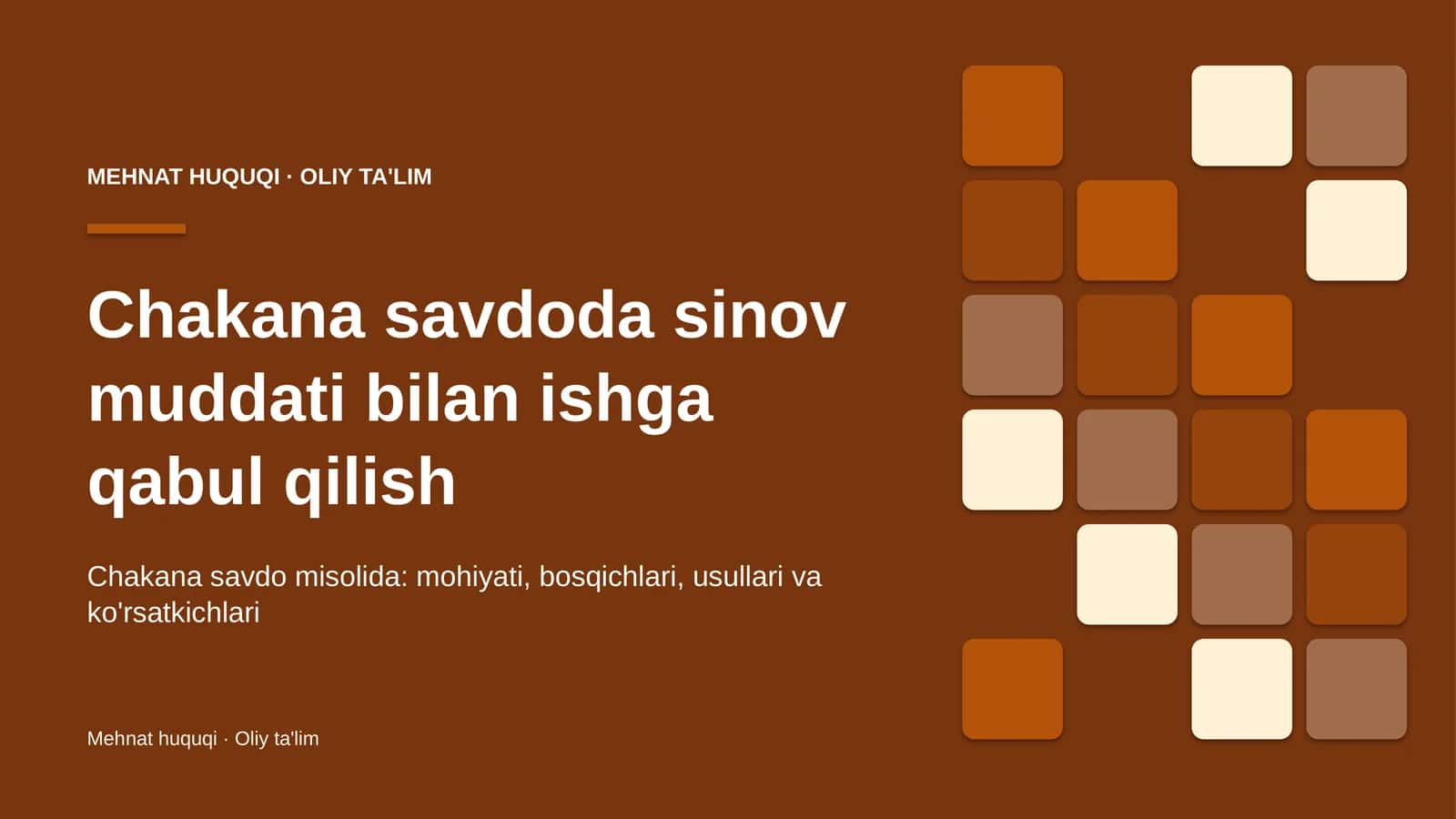chakana savdoda sinov muddati bilan ishga qabul qilish 8534