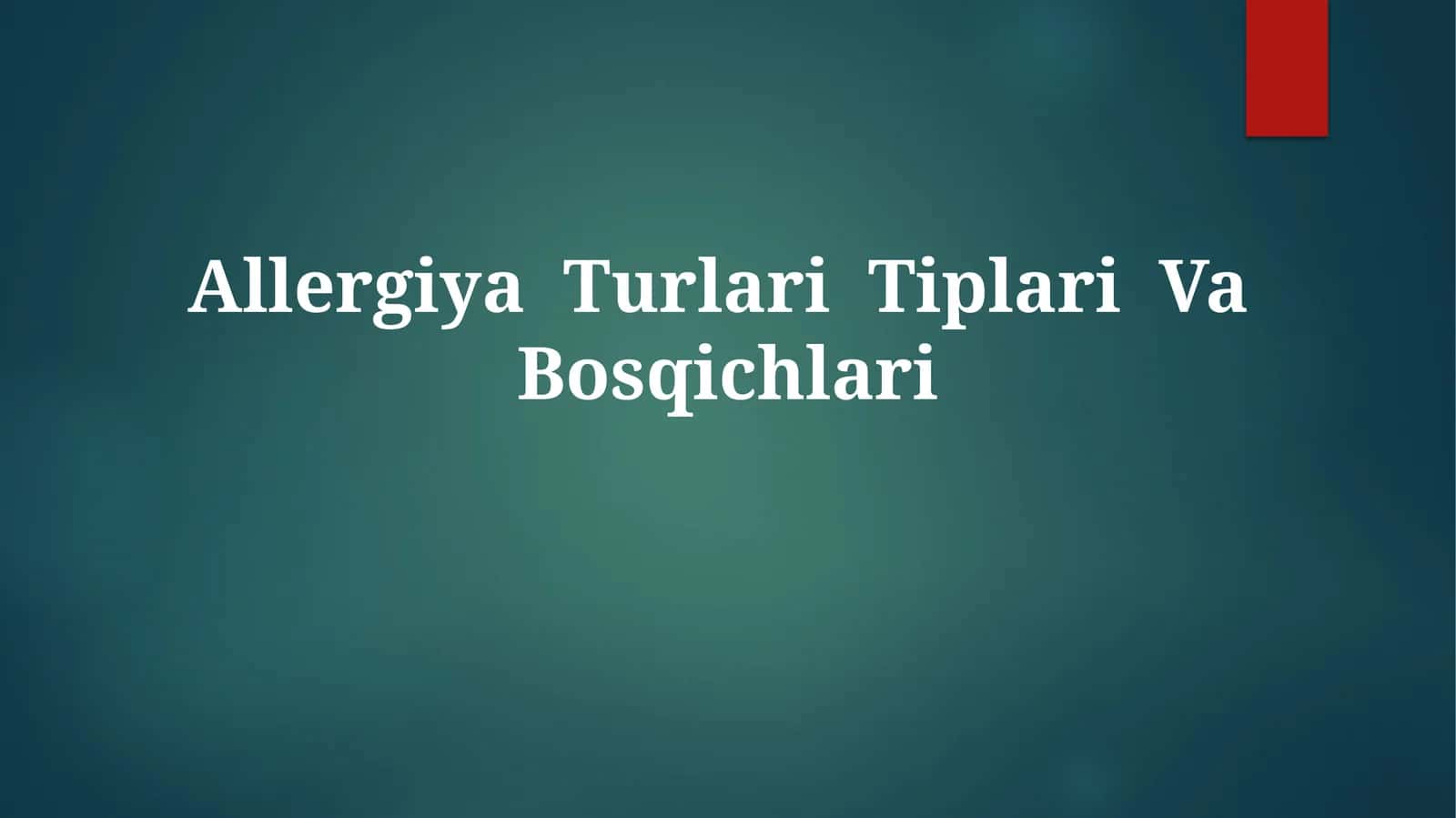 Allergiya Turlari Tiplari VaBosqichlari