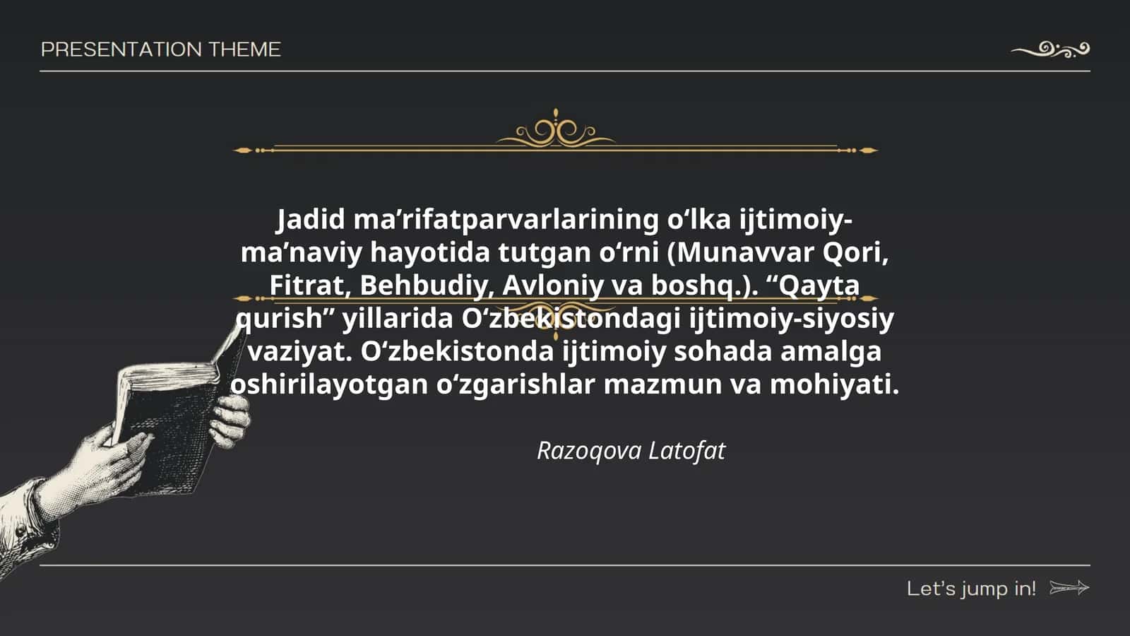 Jadid ma’rifatparvarlarining o‘lka ijtimoiy-ma’naviy hayotida tutgan o‘rni