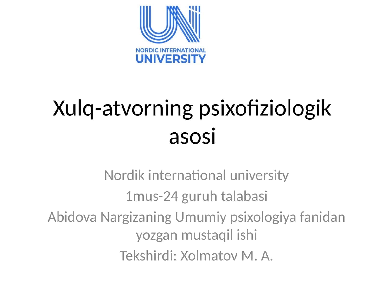 Xulq-atvorning psixofiziologik asosi