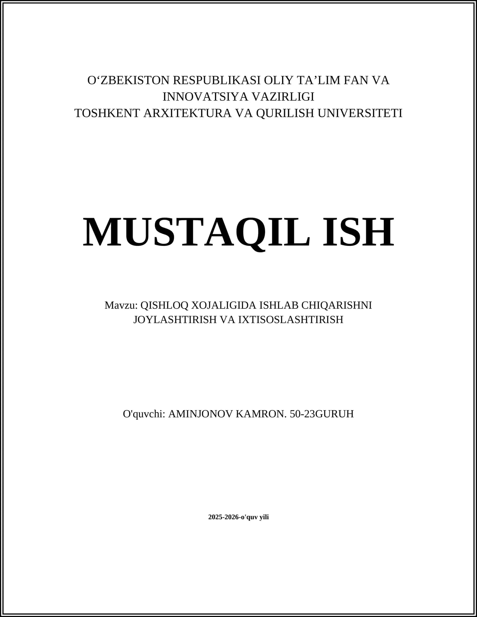 QISHLOQ XOJALIGIDA ISHLAB CHIQARISHNI JOYLASHTIRISH VA IXTISOSLASHTIRISH