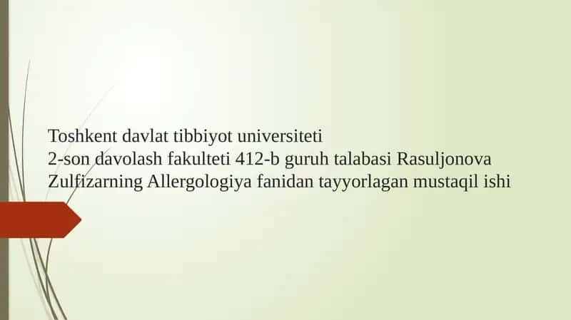 Allergologiya fanidan tayyorlagan mustaqilishi