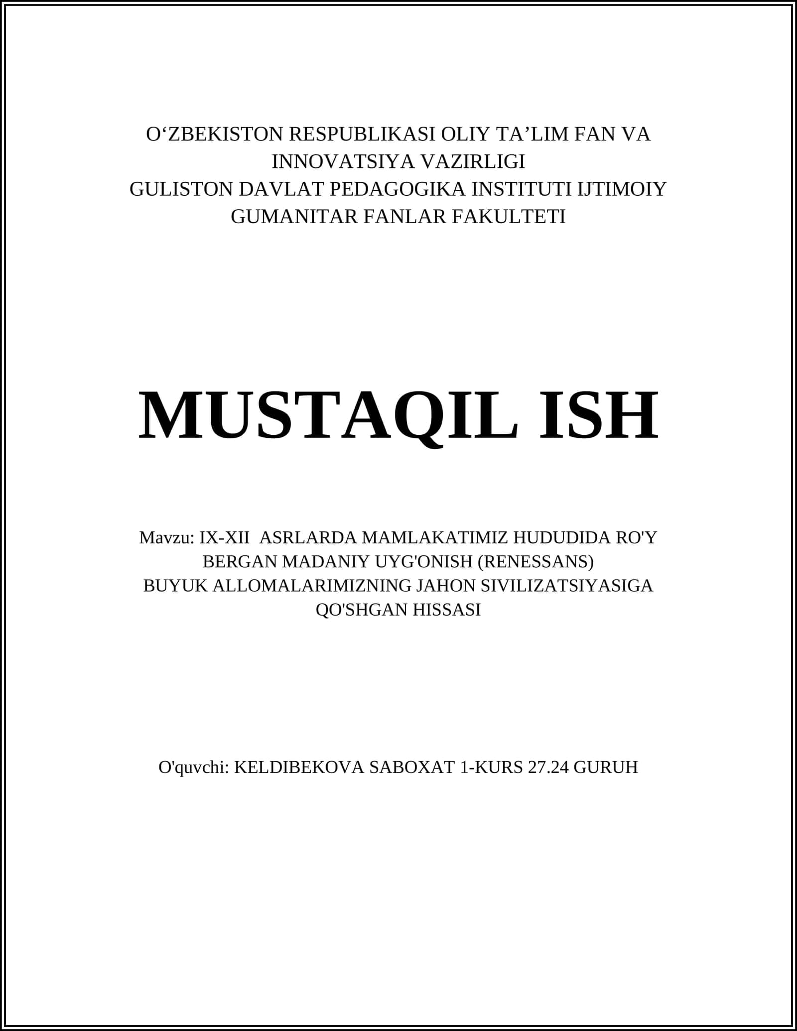 IX-XII ASRLARDA MAMLAKATIMIZ HUDUDIDA RO'Y BERGAN MADANIY UYG'ONISH (RENESSANS)