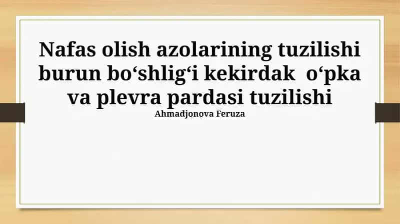 Nafas olish azolarining tuzilishi