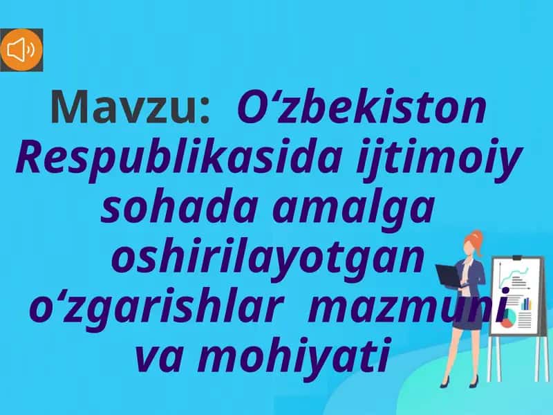 Oʻzbekiston Respublikasi ijtimoiy sohada amalga oshirilayotgan oʻzgarishlar