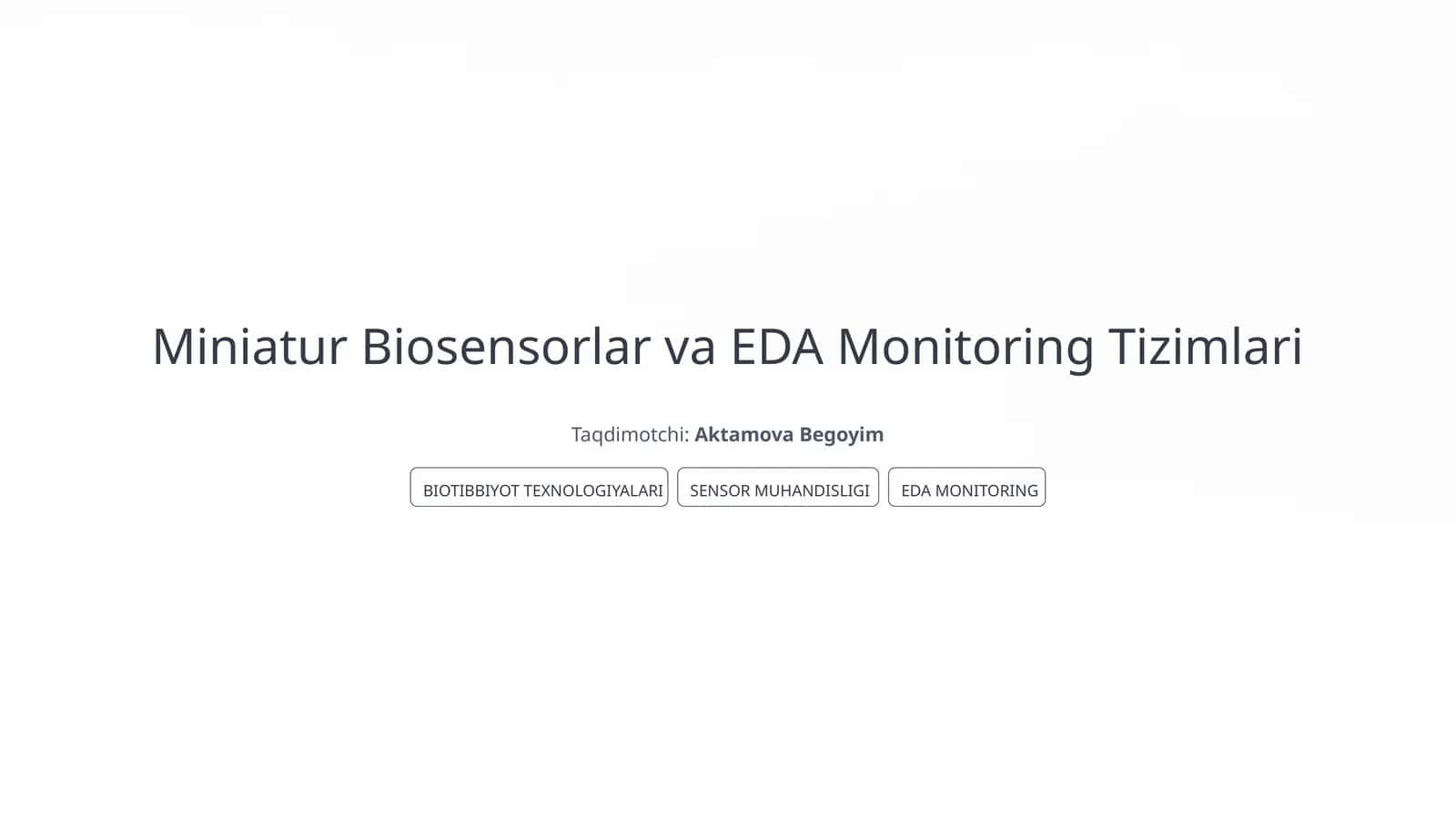Miniatur Biosensorlar va EDA Monitoring Tizimlari