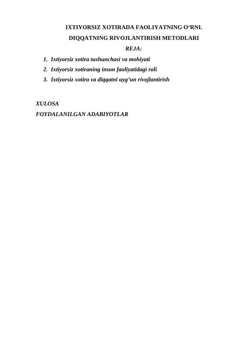 Ixtiyorsiz xotirada faoliyatning oʻrni