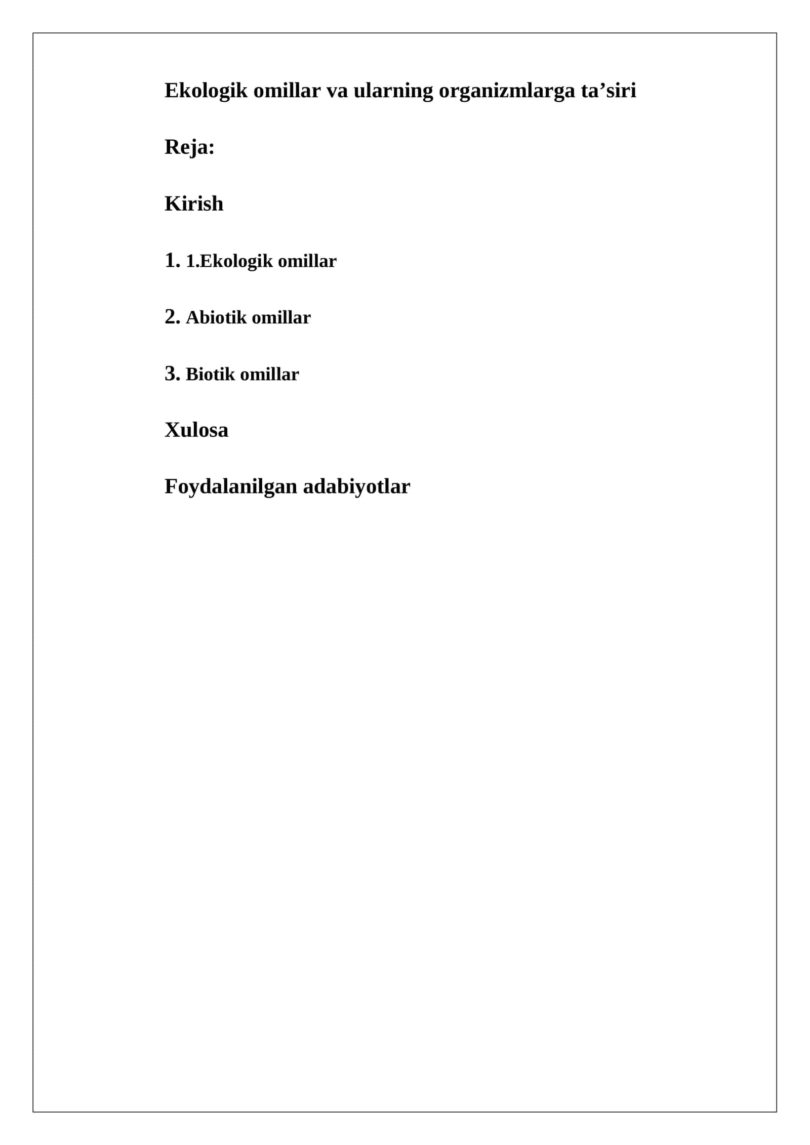 Ekologik omillar va ularning organizmlarga ta’siri